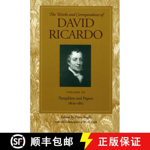【3-4周达】Works and Correspondence of David Ricardo: Pamphlets & Papers, 1809-1811 [9780865979673]
