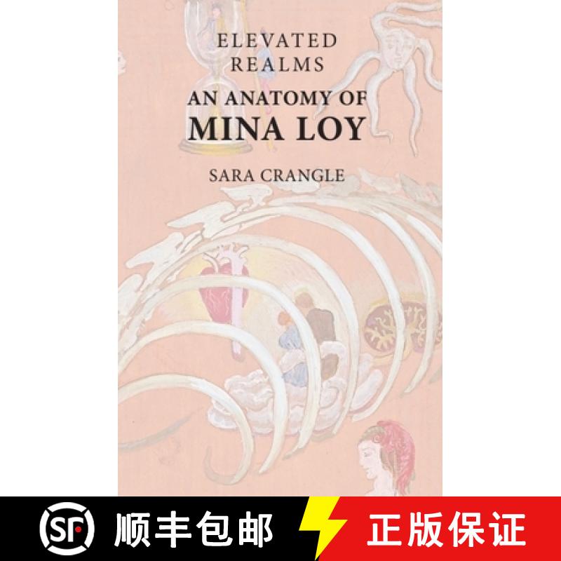 【3-4周达】Elevated Realms - An Anatomy of Mina Loy [9781399524322]
