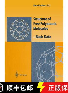 【3-4周达】Structure of Free Polyatomic Molecules: Basic Data [9783540607663]