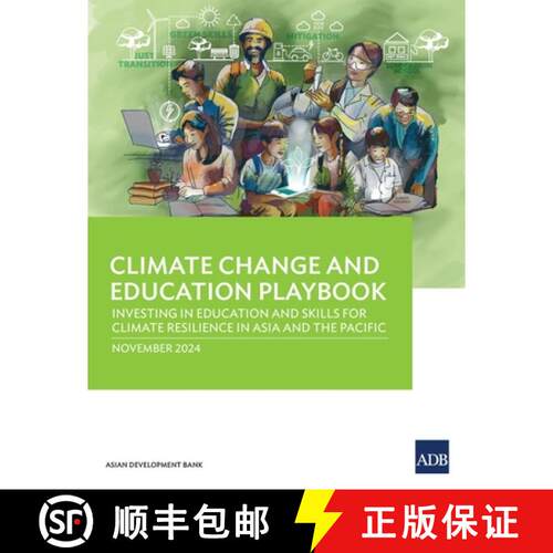 【3-4周达】Climate Change and Education Playbook: Investing in Education and Skills for Climate Resil... [9789292709907]