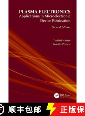 【3-4周达】Plasma Electronics: Applications in Microelectronic Device Fabrication [9781138034150]