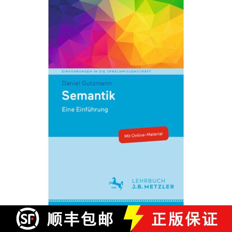 【3-4周达】Semantik: Eine Einführung [9783476048691]