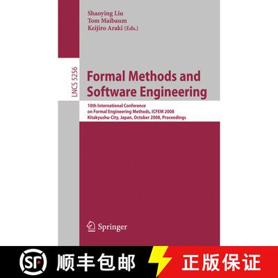 【3-4周达】Formal Methods and Software Engineering: 10th International Conference on Formal Engineeri... [9783540881933]