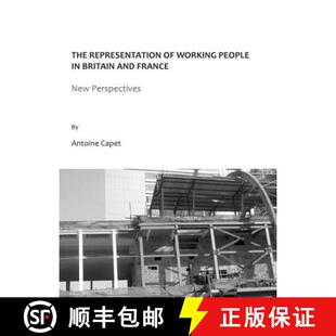 预订 The Representation of Working People in Britain and France: New Perspectives [9781443812405]