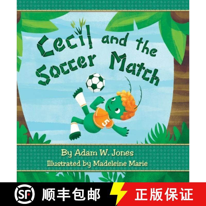 【3-4周达】Cecil and the Soccer Match [9780997211825]