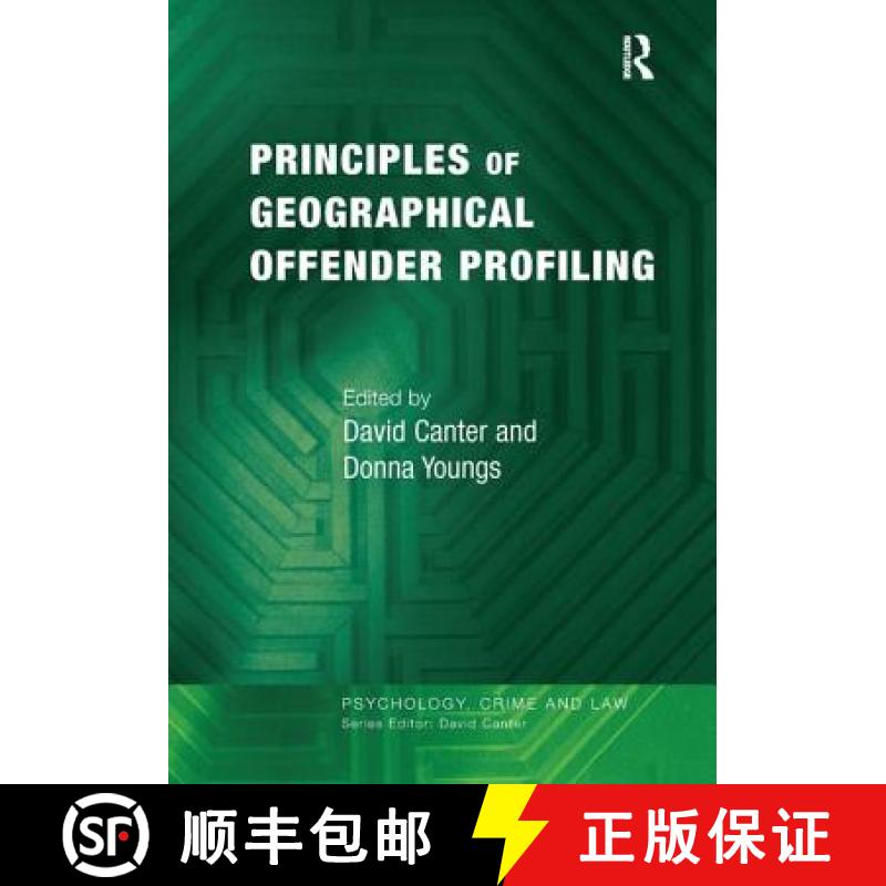 【3-4周达】Principles of Geographical Offender Profiling [9780754625490]