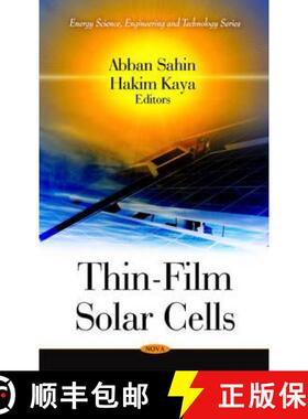 【3-4周达】Thin-Film Solar Cells. Edited by Abban Sahim & Hakim Kaya [9781607418184]