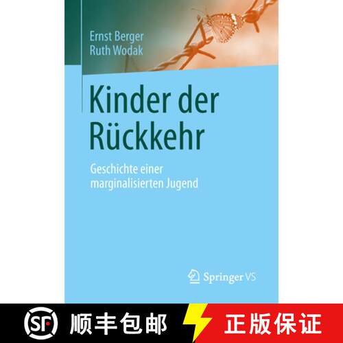 【3-4周达】Kinder der Rückkehr : Geschichte einer marginalisierten Jugend [9783658208493]