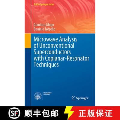 【3-4周达】精装 Microwave Analysis of Unconventional Superconductors with Coplanar-Resonator Techniques [9783030939090]