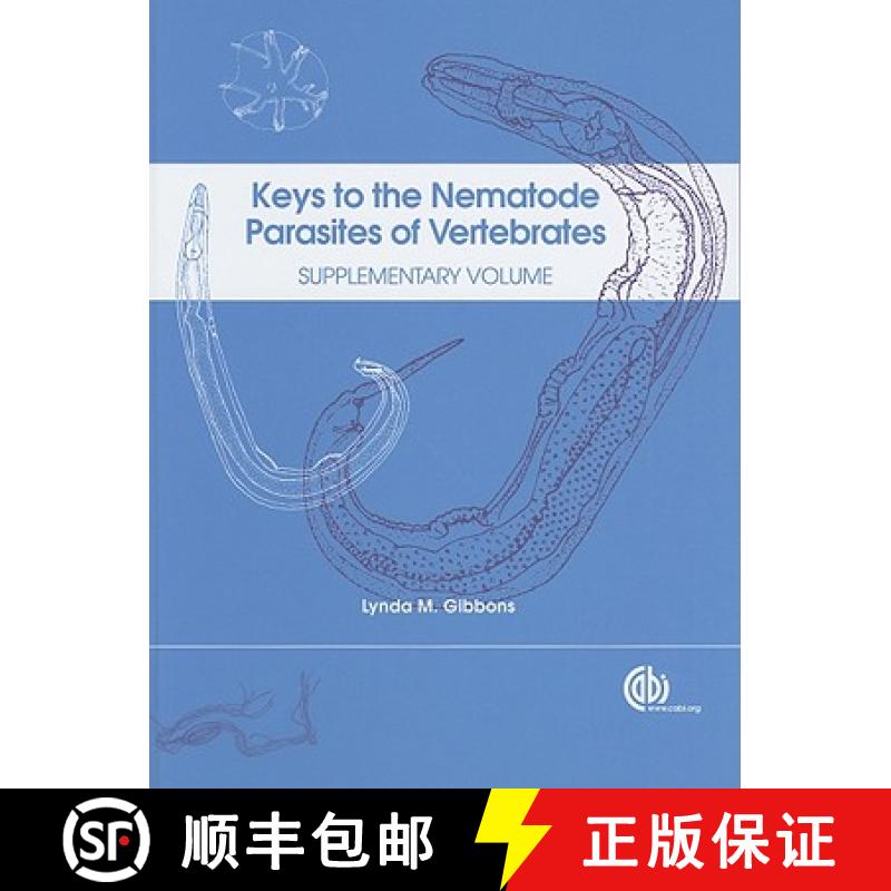 【3-4周达】Keys to the Nematode Parasites of Vertebrates: Supplementary Volume [9781845935719]
