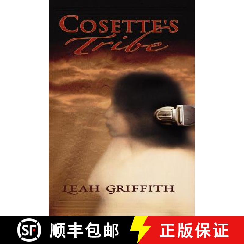 【3-4周达】Cosette's Tribe [9780985306618]
