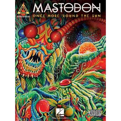 【4周达】Mastodon - Once More 'Round the Sun: Once More 'Round The Sun - Guitar Recorded Versions [9781495000805]