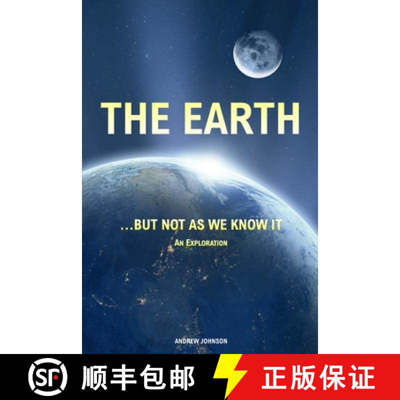【3-4周达】The Earth...  but not  As We Know It (Colour): An Exploration [9781710816402]