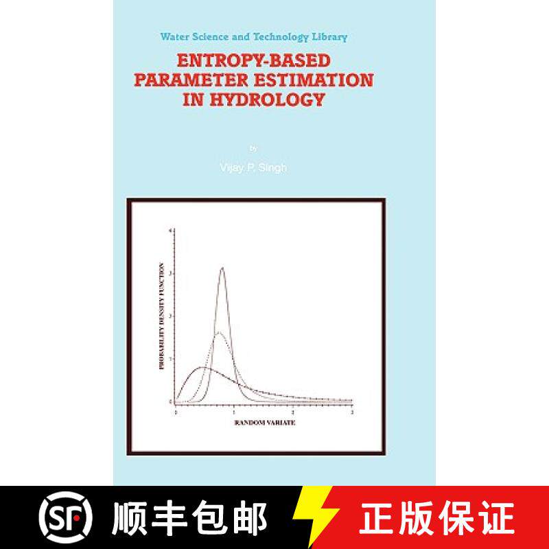 【3-4周达】Entropy-Based Parameter Estimation in Hydrology [9780792352242]