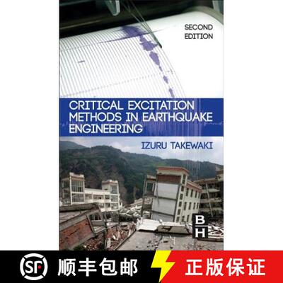 【3-4周达】Critical Excitation Methods in Earthquake Engineering [9780080994369]