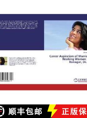 预订 Career Aspiration of Married Working Women in Itanagar, (A.P) [9783330323117]