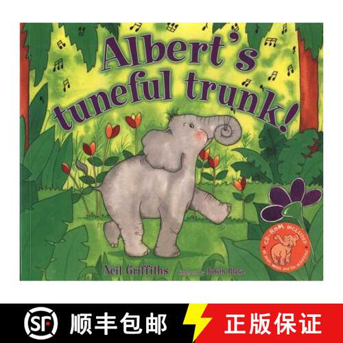 【3-4周达】Albert's Tuneful Trunk: Includes a CD ROM with Audio of Story and Instrumental Audio [9781905434251]