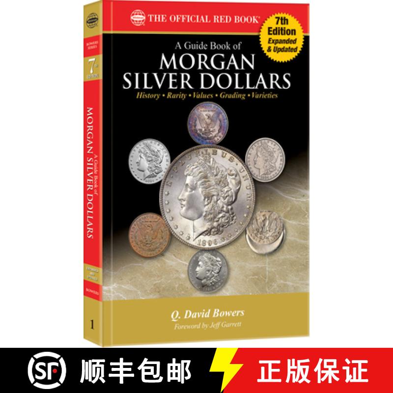 【3-4周达】A Guide Book of Morgan Silver Dollars: History, Rarity, Values, Grading, Varieties [9780794849160]