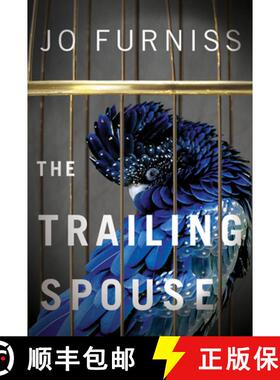 【3-4周达】The Trailing Spouse [9781503949218]
