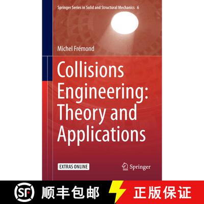 【3-4周达】Collisions Engineering: Theory and Applications (1st ed. 2017) (1st ed. 2017) (1st ed. 201... [9783662526941]