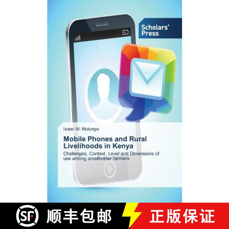 预订 Mobile Phones and Rural Livelihoods in Kenya [9783639716825]