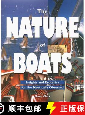 【3-4周达】The Nature of Boats: Insights and Esoterica for the Nautically Obsessed [9780070242333]