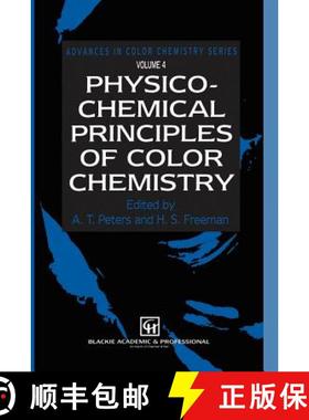 【3-4周达】Physico-Chemical Principles of Color Chemistry : Volume 4 [9789401065283]
