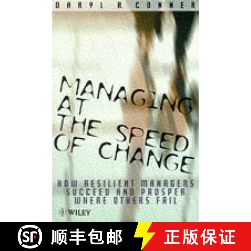 【2-3周达】Managing At The Speed Of Change - How Resilient Managers Succeed & Prosper Where Others Fa... [9780471974949]
