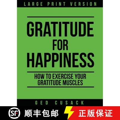 【3-4周达】Gratitude for Happiness : How to Exercise your Gratitude Muscles [9780473477226]