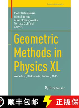 【3-4周达】Geometric Methods in Physics XL: Workshop, Bialowieża, Poland, 2023 [9783031624094]