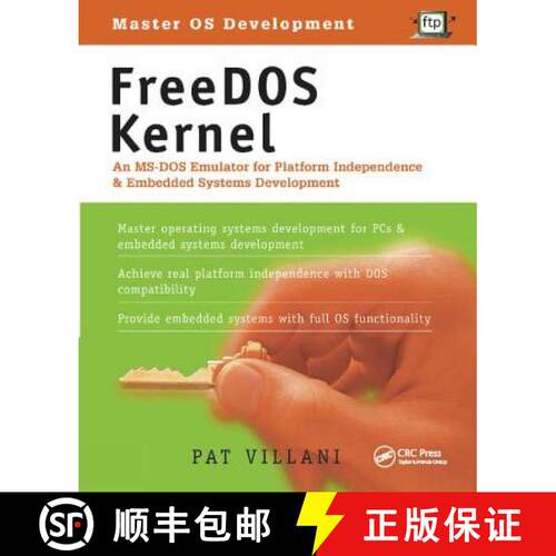 【3-4周达】精装 FreeDOS Kernel: An Ms-DOS Emulator for Platform Independence & Embedded System Develo... [9781138412309]