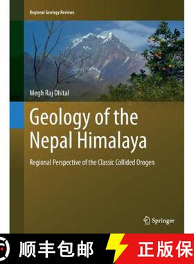【3-4周达】Geology of the Nepal Himalaya : Regional Perspective of the Classic Collided Orogen (Softc... [9783319352053]