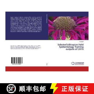 预订 Selected Ethiopian Field Epidemiology Training outputs of 2016 [9783330324497]