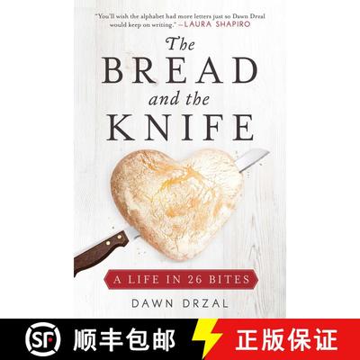 【3-4周达】The Bread and the Knife: A Life in 26 Bites [9781628729238]