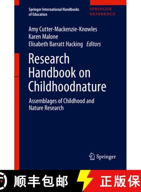 【3-4周达】Research Handbook on Childhoodnature: Assemblages of Childhood and Nature Research [9783319672854]