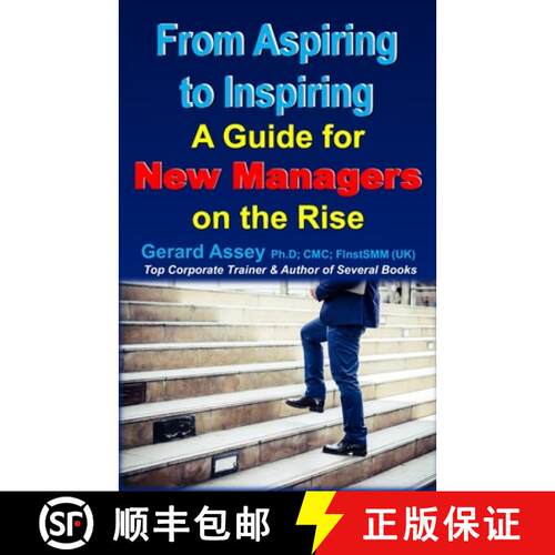 【3-4周达】From Aspiring to Inspiring:  A Guide for New Managers on the Rise [9789392492761]