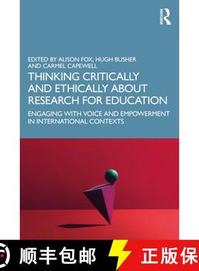 【3-4周达】Thinking Critically and Ethically about Research for Education: Engaging with Voice and Em... [9780367556914]