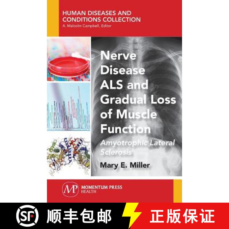 【3-4周达】Nerve Disease ALS and Gradual Loss of Muscle Function: Amyotrophic Lateral Sclerosis [9781944749798]
