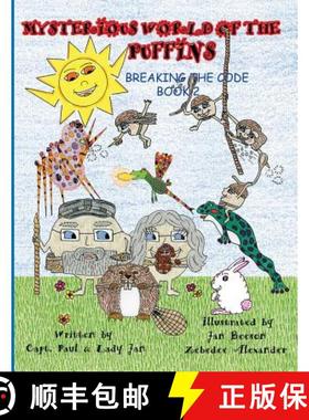 预订 The Mysterious World Of The Puffins  Breaking The Code Book 2 [9780989048217]