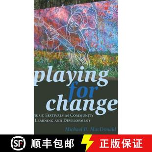 Playing 9781433129711 Development 4周达 Community Change for and Music Learning Festivals