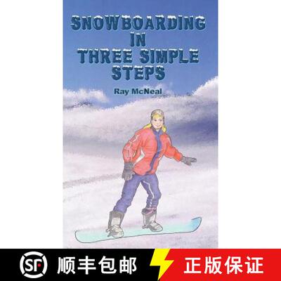 【3-4周达】Snowboarding in Three Simple Steps [9781640077430]