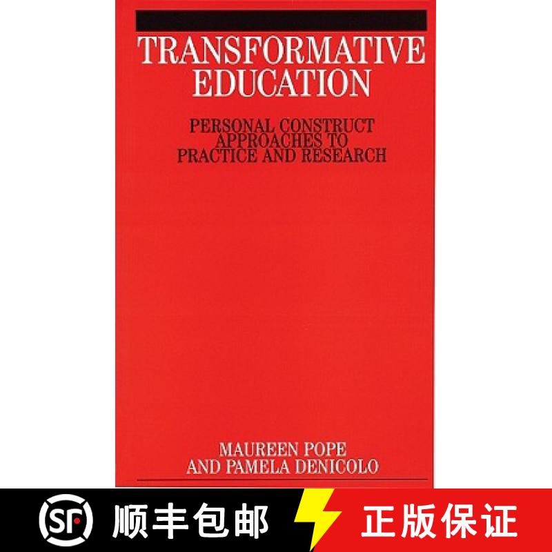 【3-4周达】Transformative Education - Personal Construct Approaches To Practice And Research [Wiley心... [9781861562012]