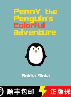 预订 Penny the Penguin's Colorful Adventure [9798987906286]
