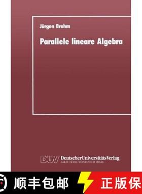 【3-4周达】Parallele lineare Algebra : Parallele Lösungen ausgewählter linearer Gleichungssysteme b... [9783824420261]
