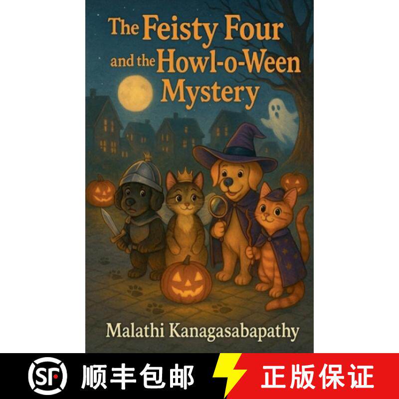 【3-4周达】The Feisty Four and the Howl-o-Ween Mystery [9798231497560]