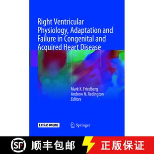 Ventricular and Right Heart 9783319883762 Acquired Physiology 4周达 Failure Adaptation Disease Congenital