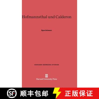 【3-4周达】Hofmannsthal and Calderon [9780674421950]