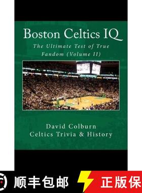 预订 Boston Celtics IQ: The Ultimate Test of True Fandom [9780615595634]
