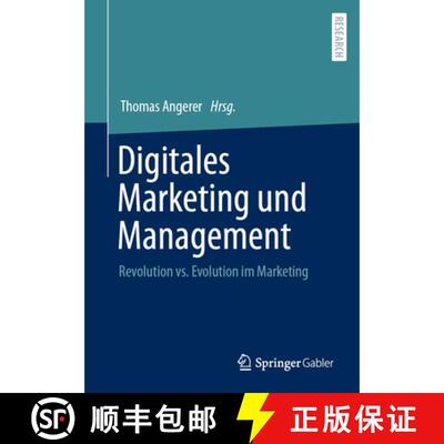 【3-4周达】Digitales Marketing und Management : Revolution vs. Evolution im Marketing (1. Aufl. 2023) [9783658380038]