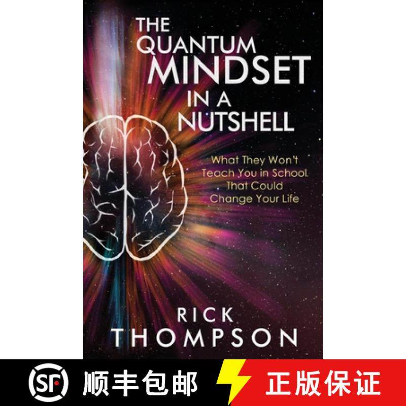 【3-4周达】The Quantum Mindset in a Nutshell: What They Won't Teach You in School That Could Change Y... [9780578610122]